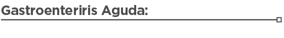 Gastroenteritis Aguda linea